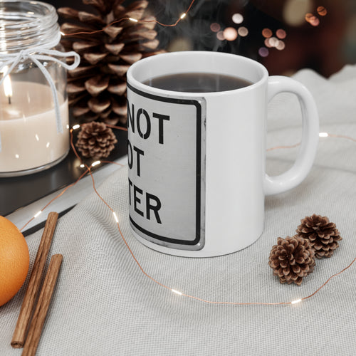 Do Not Not Enter deadpan AI-fail design on a Sort Of Ish 11oz ceramic mug, additional product photo 2