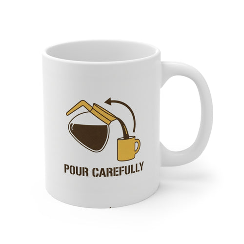 Pour Careful deadpan AI-fail design on a Sort Of Ish 11oz ceramic mug, additional product photo 2