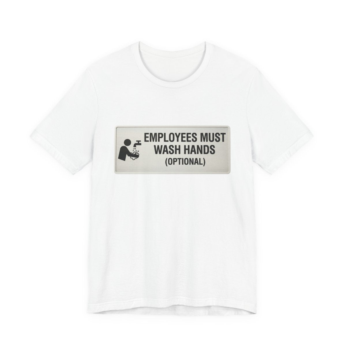 Wash Hands Optional design on a Sort Of Ish unisex tee, white, front view